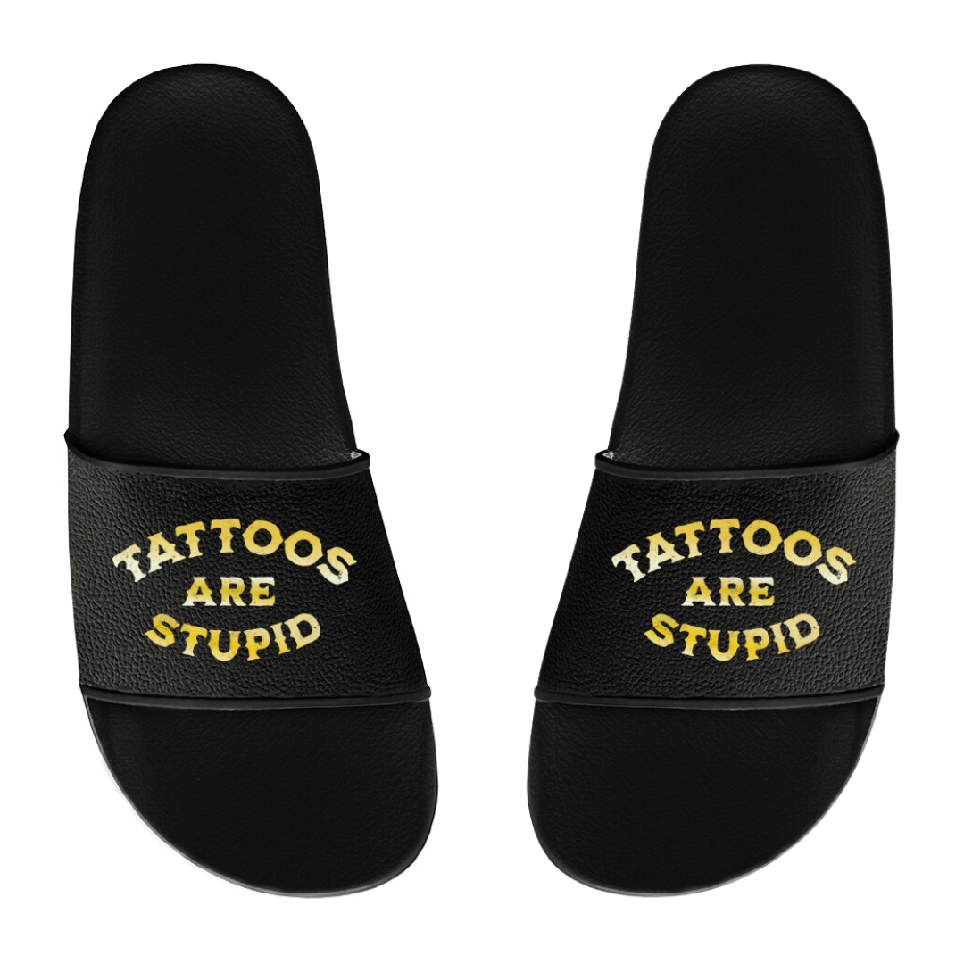 Tattoos are stupid - Badelatschen Slippers     Tattoo Fashion von inked-mafia.de. Dieses Teil gehört in jeden Kleiderschrank eines inked-rebels! Finde ideale Geschenke für Tätowierte, Tattoofans oder Tätowierer.