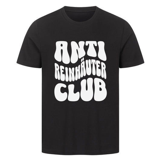 Anti Reinhäuter Club - Premium Shirt T-Shirt  S Schwarz  Tattoo Fashion von inked-mafia.de. Dieses Teil gehört in jeden Kleiderschrank eines inked-rebels! Finde ideale Geschenke für Tätowierte, Tattoofans oder Tätowierer.