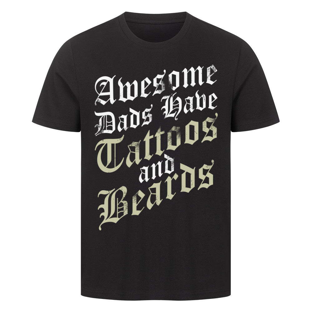 Awesome Dads have Tattoos - Premium Shirt T-Shirt  S Schwarz  Tattoo Fashion von inked-mafia.de. Dieses Teil gehört in jeden Kleiderschrank eines inked-rebels! Finde ideale Geschenke für Tätowierte, Tattoofans oder Tätowierer.