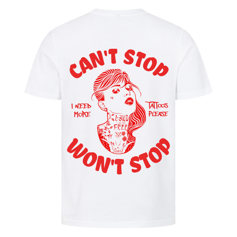 Can't stop - Premium Backprint Shirt T-Shirt  S Weiß  Tattoo Fashion von inked-mafia.de. Dieses Teil gehört in jeden Kleiderschrank eines inked-rebels! Finde ideale Geschenke für Tätowierte, Tattoofans oder Tätowierer.
