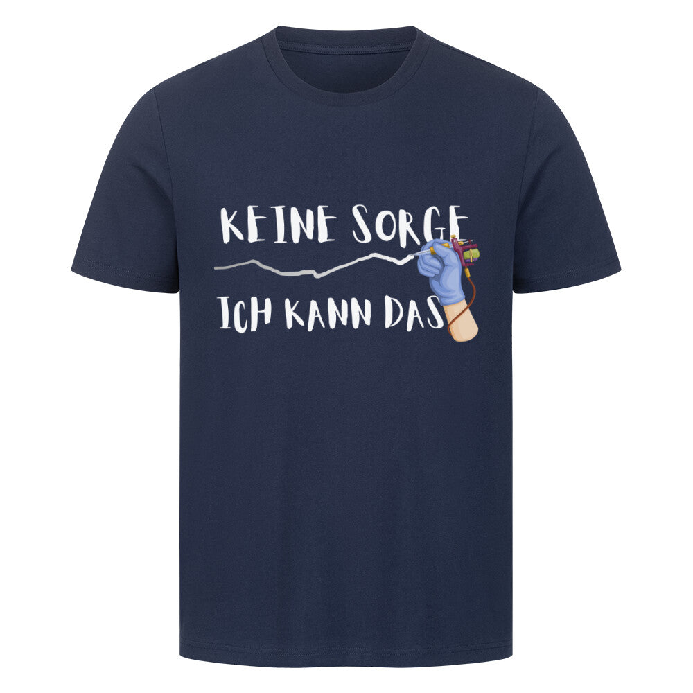 Ich kann das - Premium Shirt T-Shirt  S Navy Blue  Tattoo Fashion von inked-mafia.de. Dieses Teil gehört in jeden Kleiderschrank eines inked-rebels! Finde ideale Geschenke für Tätowierte, Tattoofans oder Tätowierer.