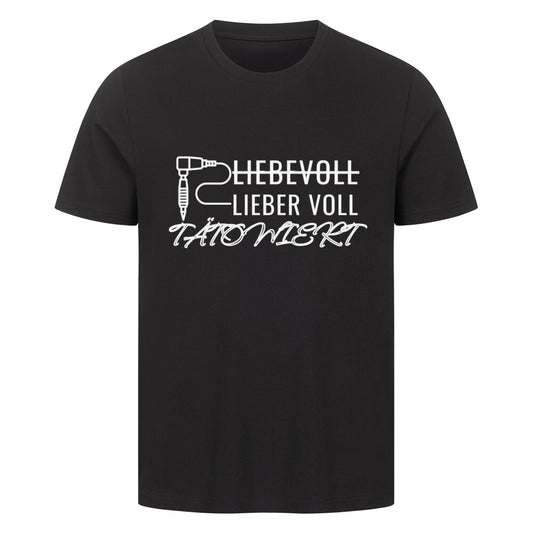 Liebevoll - Premium Shirt T-Shirt  S Schwarz  Tattoo Fashion von inked-mafia.de. Dieses Teil gehört in jeden Kleiderschrank eines inked-rebels! Finde ideale Geschenke für Tätowierte, Tattoofans oder Tätowierer.