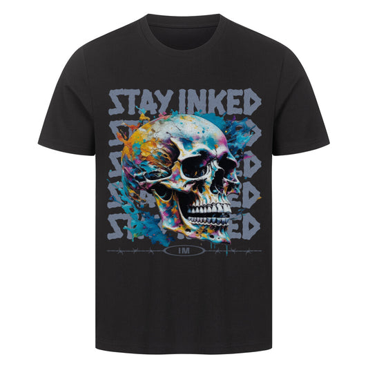 Stay inked - Premium Shirt T-Shirt  S Schwarz  Tattoo Fashion von inked-mafia.de. Dieses Teil gehört in jeden Kleiderschrank eines inked-rebels! Finde ideale Geschenke für Tätowierte, Tattoofans oder Tätowierer.