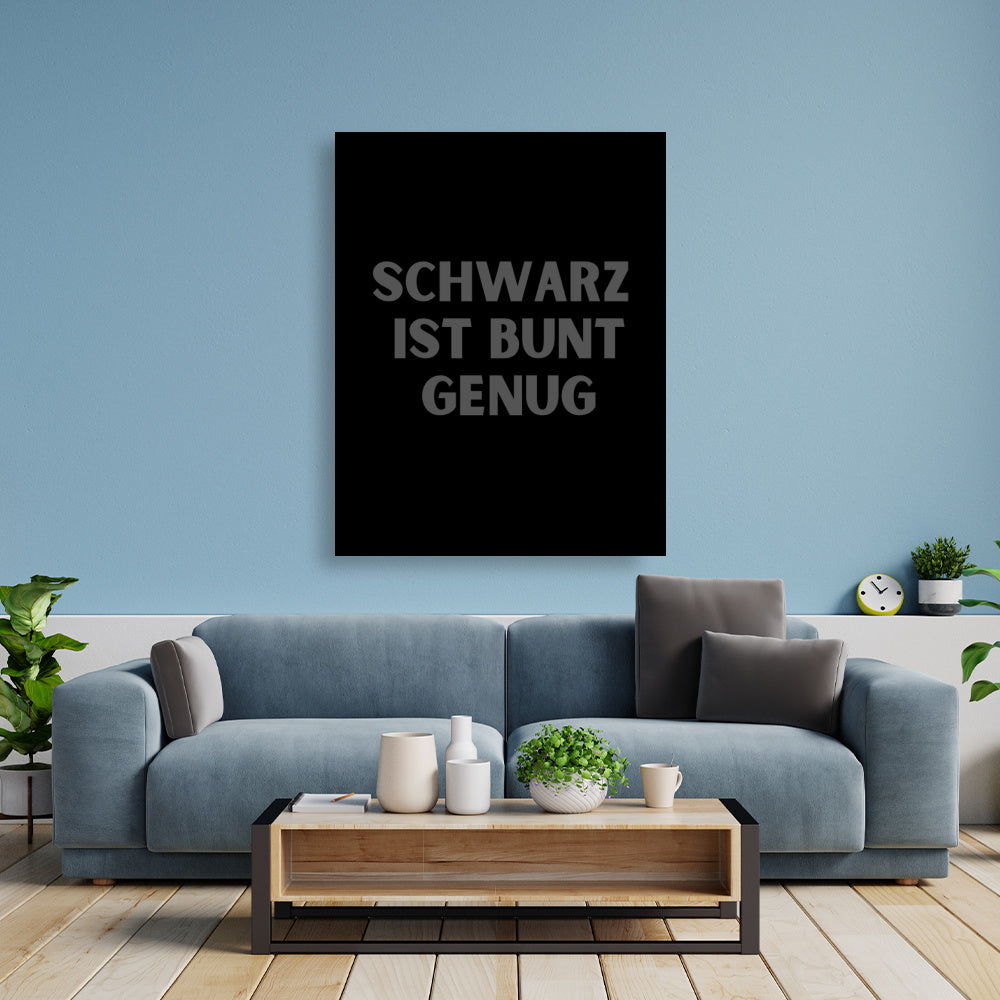 Schwarz ist bunt genug - Poster Poster  90cm x 120cm   Tattoo Fashion von inked-mafia.de. Dieses Teil gehört in jeden Kleiderschrank eines inked-rebels! Finde ideale Geschenke für Tätowierte, Tattoofans oder Tätowierer.