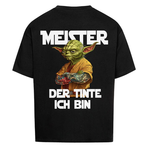 Meister der Tinte - Heavy Oversized Backprint Shirt T-Shirt  XS Schwarz  Tattoo Fashion von inked-mafia.de. Dieses Teil gehört in jeden Kleiderschrank eines inked-rebels! Finde ideale Geschenke für Tätowierte, Tattoofans oder Tätowierer.
