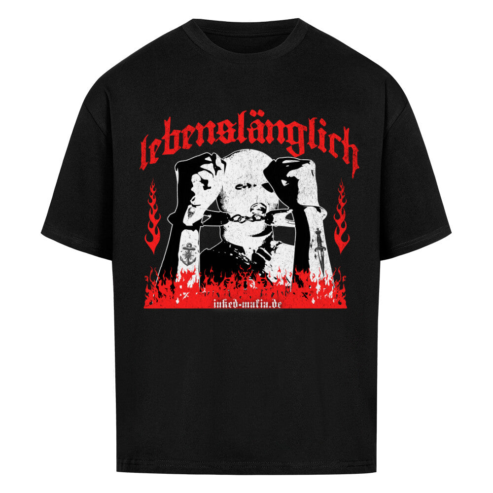 Lebenslänglich - Heavy Oversized Shirt T-Shirt  XS Schwarz  Tattoo Fashion von inked-mafia.de. Dieses Teil gehört in jeden Kleiderschrank eines inked-rebels! Finde ideale Geschenke für Tätowierte, Tattoofans oder Tätowierer.