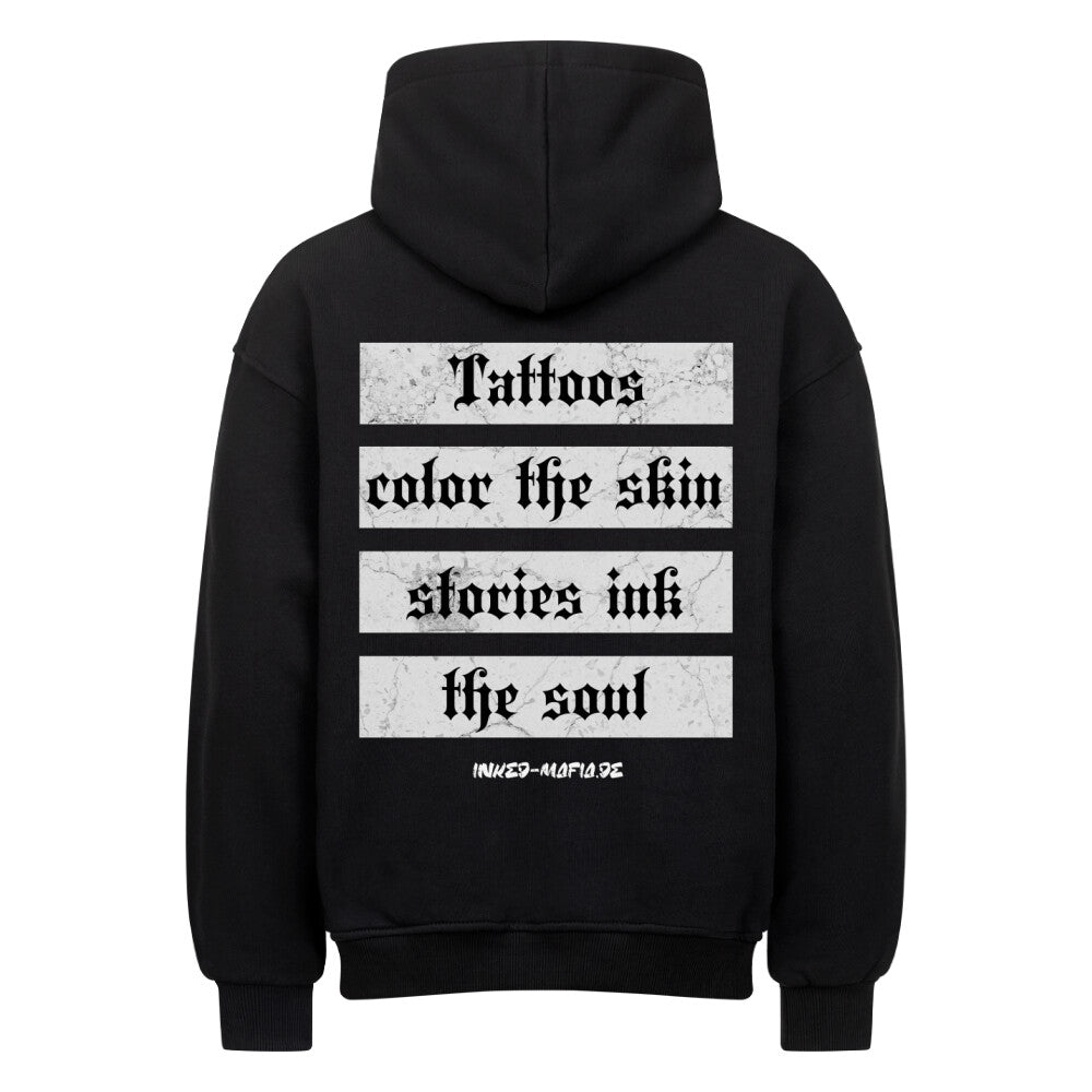 Tattoos color the skin - Heavy Oversized Backprint Hoodie Hoodie  XS Schwarz  Tattoo Fashion von inked-mafia.de. Dieses Teil gehört in jeden Kleiderschrank eines inked-rebels! Finde ideale Geschenke für Tätowierte, Tattoofans oder Tätowierer.