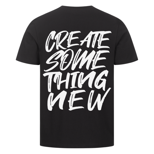 Create something new - Premium Backprint Shirt T-Shirt  S Schwarz  Tattoo Fashion von inked-mafia.de. Dieses Teil gehört in jeden Kleiderschrank eines inked-rebels! Finde ideale Geschenke für Tätowierte, Tattoofans oder Tätowierer.