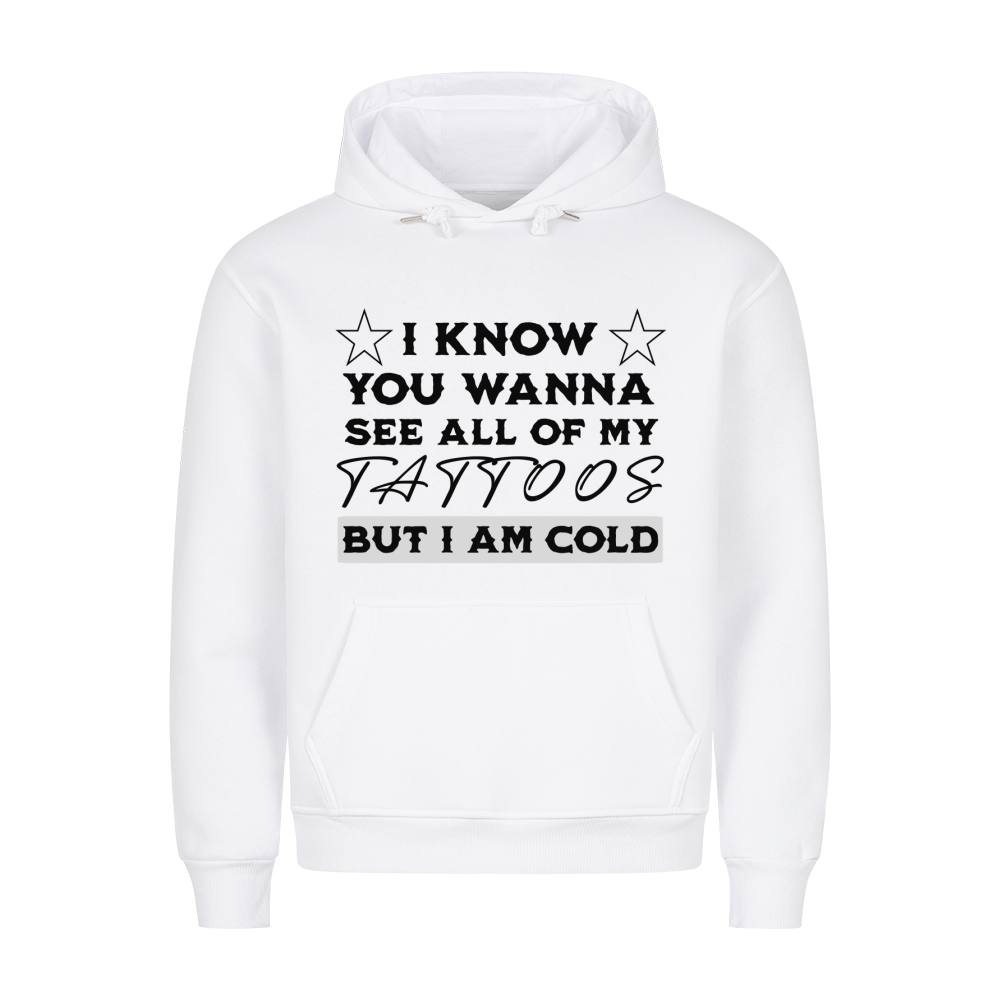 See all my tattoos - Hoodie Hoodie  S Weiß  Tattoo Fashion von inked-mafia.de. Dieses Teil gehört in jeden Kleiderschrank eines inked-rebels! Finde ideale Geschenke für Tätowierte, Tattoofans oder Tätowierer.