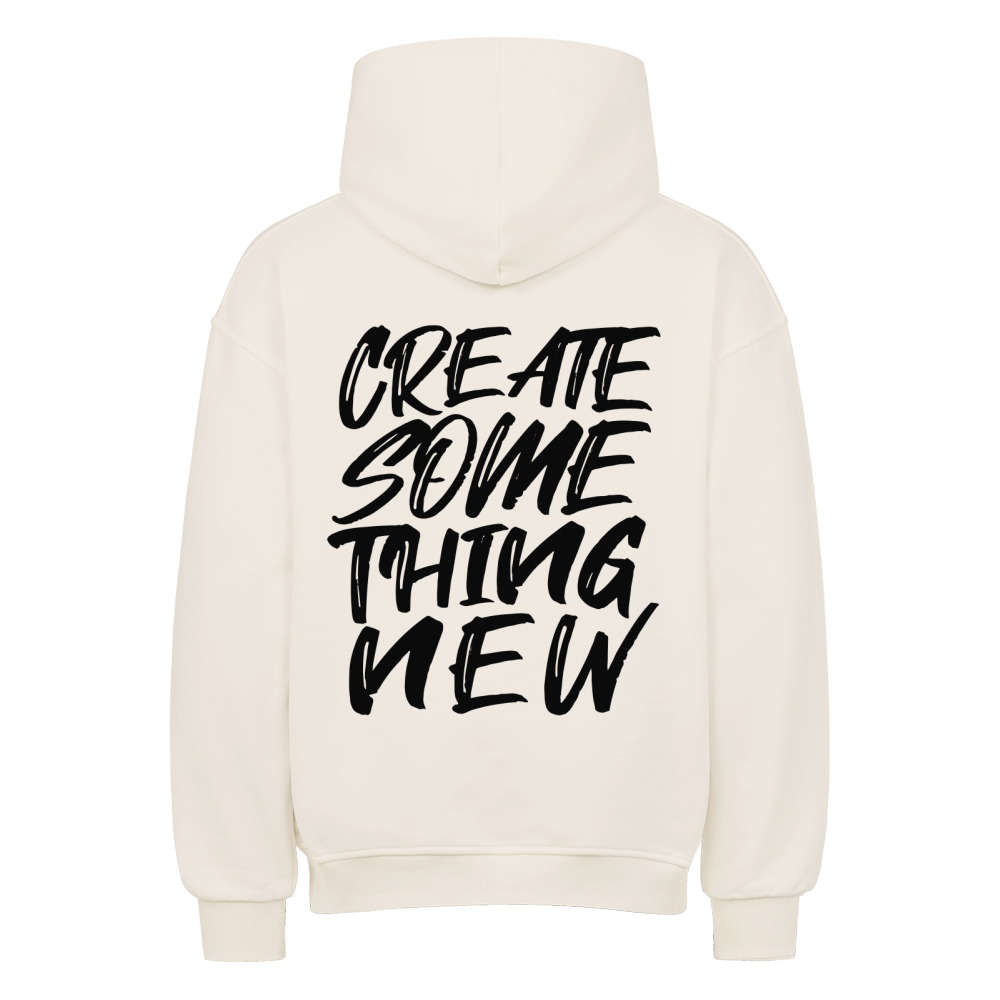 Create something new - Heavy Oversized Backprint Hoodie Hoodie  XS Beige  Tattoo Fashion von inked-mafia.de. Dieses Teil gehört in jeden Kleiderschrank eines inked-rebels! Finde ideale Geschenke für Tätowierte, Tattoofans oder Tätowierer.