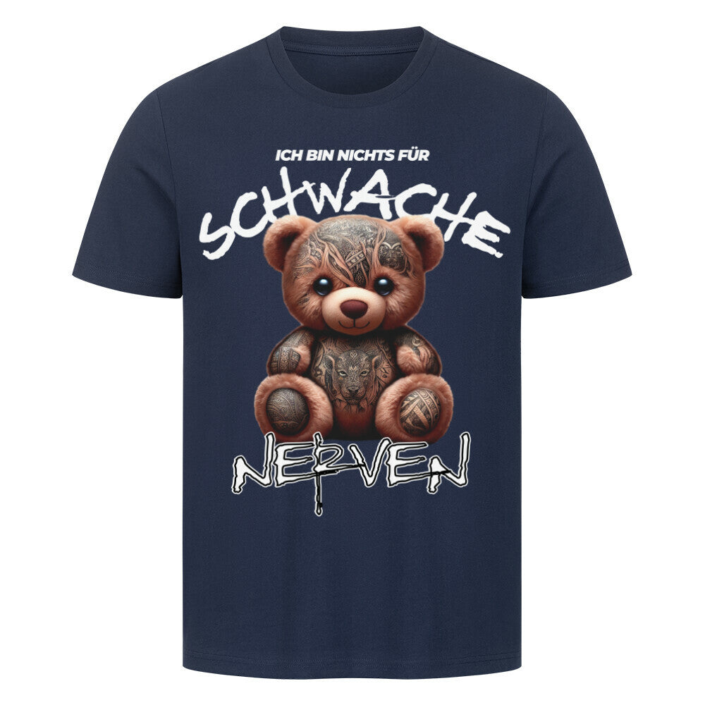 Schwache Nerven - Premium Shirt T-Shirt  S Navy Blue  Tattoo Fashion von inked-mafia.de. Dieses Teil gehört in jeden Kleiderschrank eines inked-rebels! Finde ideale Geschenke für Tätowierte, Tattoofans oder Tätowierer.