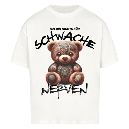 Schwache Nerven - Heavy Oversized Shirt T-Shirt  XS Weiß  Tattoo Fashion von inked-mafia.de. Dieses Teil gehört in jeden Kleiderschrank eines inked-rebels! Finde ideale Geschenke für Tätowierte, Tattoofans oder Tätowierer.