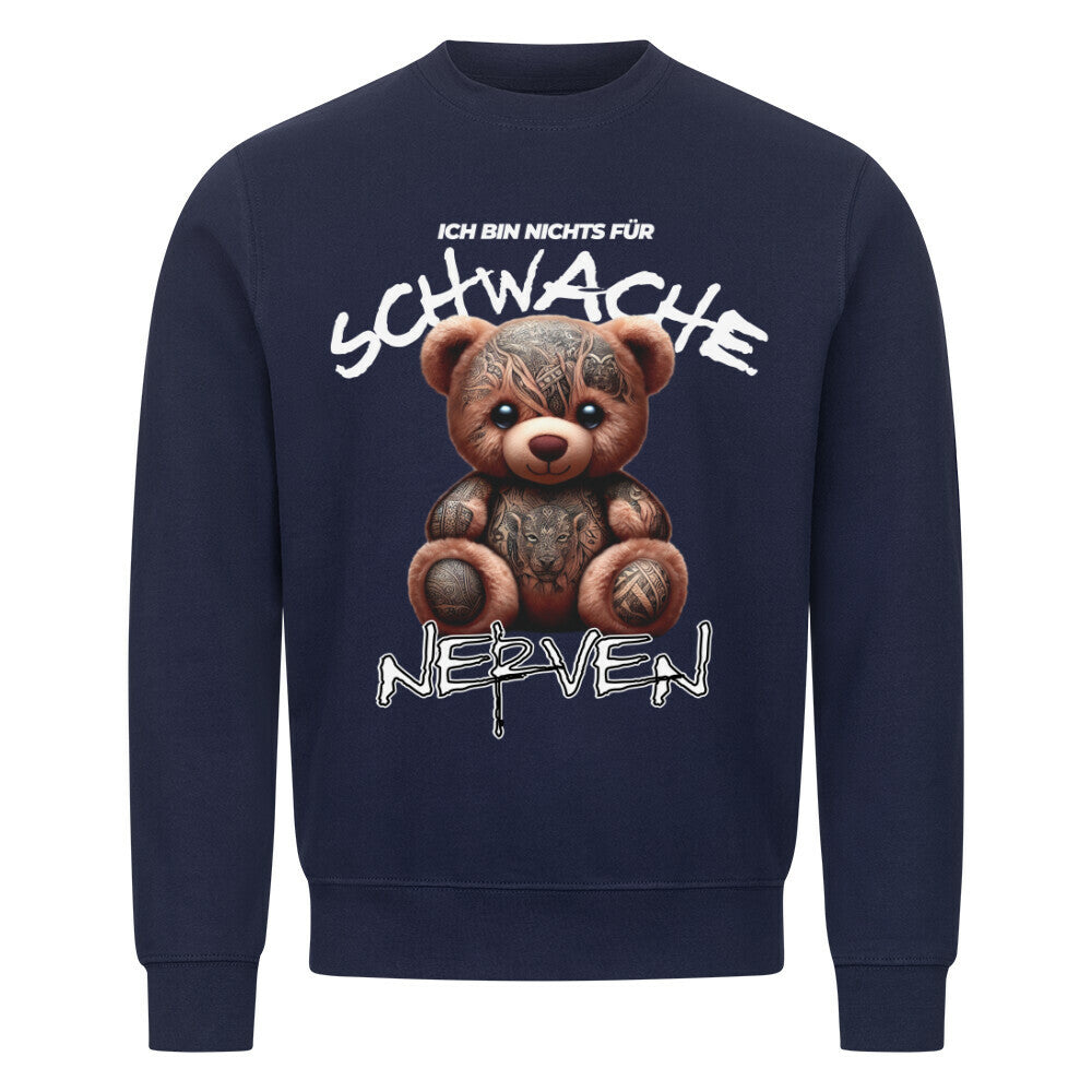 Schwache Nerven - Sweatshirt Sweatshirt  S Navy Blue  Tattoo Fashion von inked-mafia.de. Dieses Teil gehört in jeden Kleiderschrank eines inked-rebels! Finde ideale Geschenke für Tätowierte, Tattoofans oder Tätowierer.