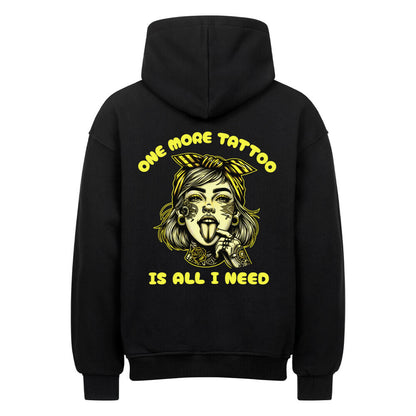 One more tattoo - Heavy Oversized Backprint Hoodie Hoodie  XS Schwarz  Tattoo Fashion von inked-mafia.de. Dieses Teil gehört in jeden Kleiderschrank eines inked-rebels! Finde ideale Geschenke für Tätowierte, Tattoofans oder Tätowierer.