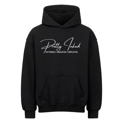 Pretty Inked - Heavy Oversized Hoodie Hoodie  XS Schwarz  Tattoo Fashion von inked-mafia.de. Dieses Teil gehört in jeden Kleiderschrank eines inked-rebels! Finde ideale Geschenke für Tätowierte, Tattoofans oder Tätowierer.