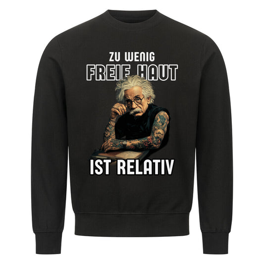 Freie Haut - Sweatshirt Sweatshirt  S Schwarz  Tattoo Fashion von inked-mafia.de. Dieses Teil gehört in jeden Kleiderschrank eines inked-rebels! Finde ideale Geschenke für Tätowierte, Tattoofans oder Tätowierer.