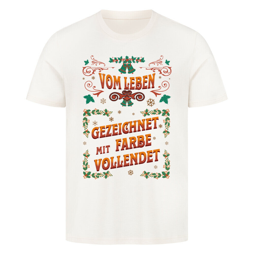 Vom Leben gezeichnet - Unisex Weihnachtsshirt T-Shirt  S Natural Raw  Tattoo Fashion von inked-mafia.de. Dieses Teil gehört in jeden Kleiderschrank eines inked-rebels! Finde ideale Geschenke für Tätowierte, Tattoofans oder Tätowierer.