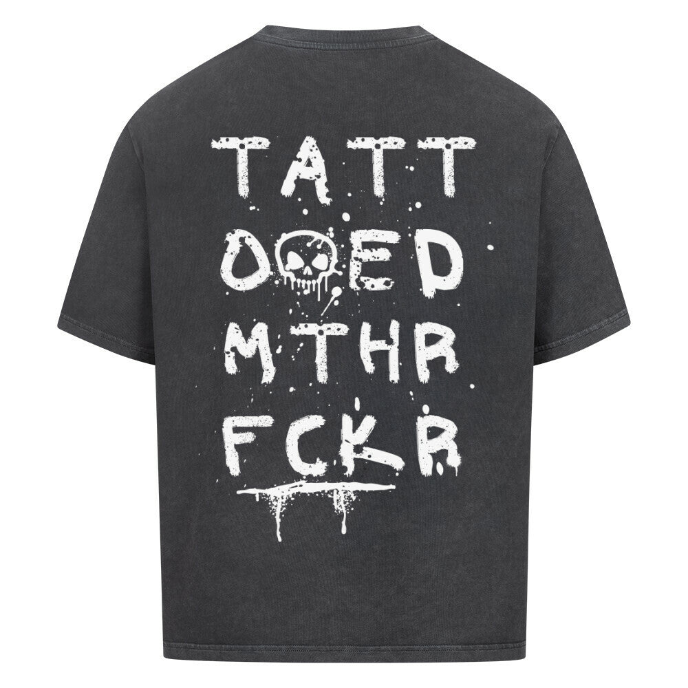 Mthrfckr - Heavy Oversized Backprint Shirt T-Shirt  XS Washed Black  Tattoo Fashion von inked-mafia.de. Dieses Teil gehört in jeden Kleiderschrank eines inked-rebels! Finde ideale Geschenke für Tätowierte, Tattoofans oder Tätowierer.