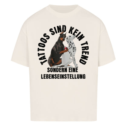 Lebenseinstellung - Heavy Oversized Shirt T-Shirt  XS Beige  Tattoo Fashion von inked-mafia.de. Dieses Teil gehört in jeden Kleiderschrank eines inked-rebels! Finde ideale Geschenke für Tätowierte, Tattoofans oder Tätowierer.