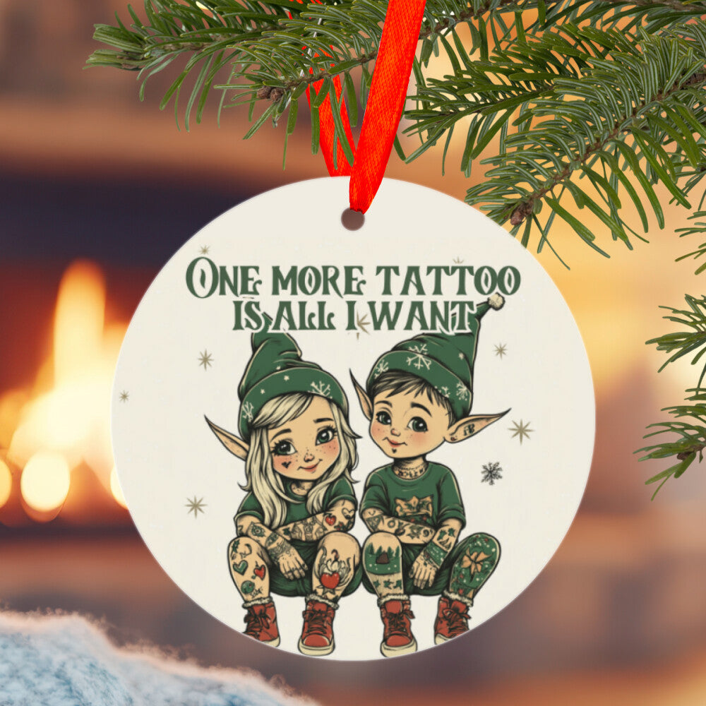 One more tattoo - Christbaumschmuck Mug     Tattoo Fashion von inked-mafia.de. Dieses Teil gehört in jeden Kleiderschrank eines inked-rebels! Finde ideale Geschenke für Tätowierte, Tattoofans oder Tätowierer.