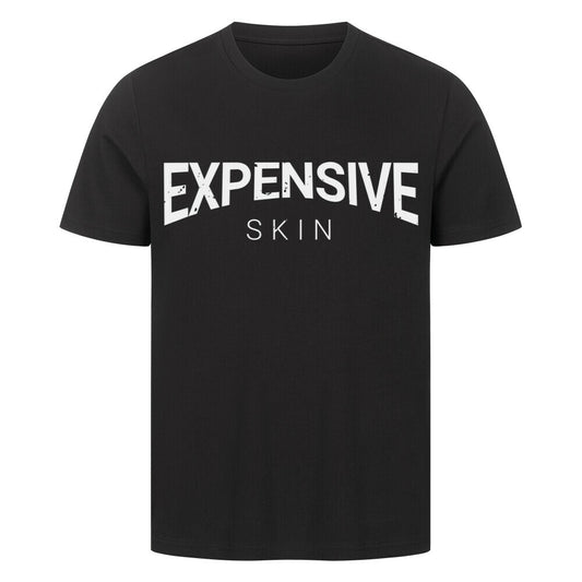 Expensive Skin - Premium Shirt T-Shirt S Schwarz Tattoo Fashion von inked-mafia.de. Dieses Teil gehört in jeden Kleiderschrank eines inked-rebels! Finde ideale Geschenke für Tätowierte, Tattoofans oder Tätowierer.