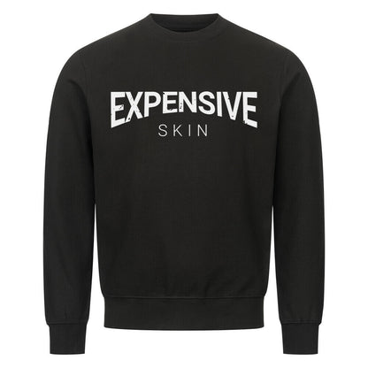 Expensive Skin - Sweatshirt Sweatshirt S Schwarz Tattoo Fashion von inked-mafia.de. Dieses Teil gehört in jeden Kleiderschrank eines inked-rebels! Finde ideale Geschenke für Tätowierte, Tattoofans oder Tätowierer.