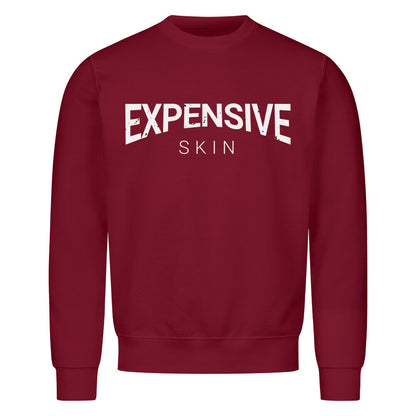 Expensive Skin - Sweatshirt Sweatshirt S Burgunder Tattoo Fashion von inked-mafia.de. Dieses Teil gehört in jeden Kleiderschrank eines inked-rebels! Finde ideale Geschenke für Tätowierte, Tattoofans oder Tätowierer.