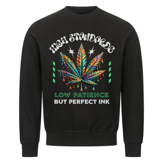 High Standards - Sweatshirt Sweatshirt S Schwarz Tattoo Fashion von inked-mafia.de. Dieses Teil gehört in jeden Kleiderschrank eines inked-rebels! Finde ideale Geschenke für Tätowierte, Tattoofans oder Tätowierer.