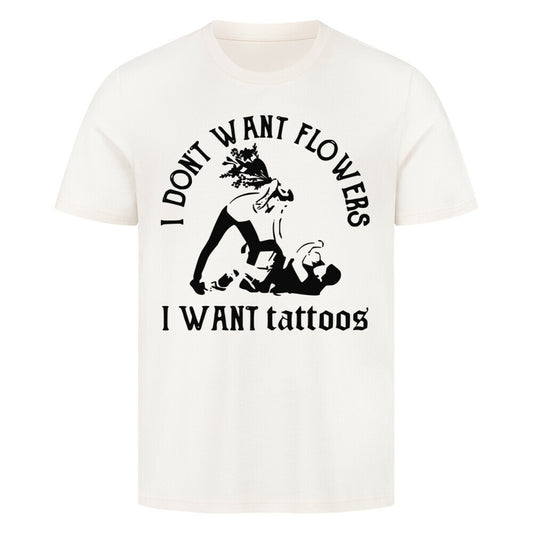 Flowers - Premium Shirt T-Shirt S Beige Tattoo Fashion von inked-mafia.de. Dieses Teil gehört in jeden Kleiderschrank eines inked-rebels! Finde ideale Geschenke für Tätowierte, Tattoofans oder Tätowierer.