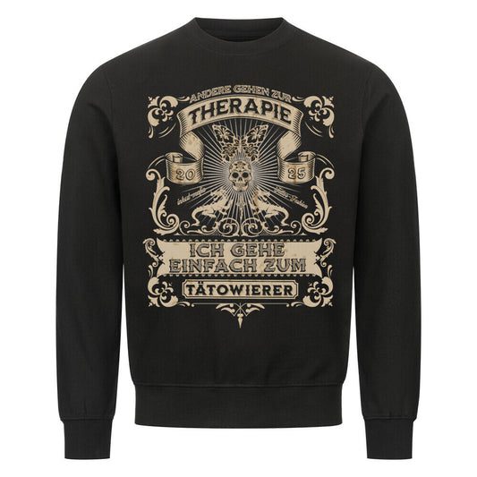 Therapie - Sweatshirt Sweatshirt S Schwarz Tattoo Fashion von inked-mafia.de. Dieses Teil gehört in jeden Kleiderschrank eines inked-rebels! Finde ideale Geschenke für Tätowierte, Tattoofans oder Tätowierer.