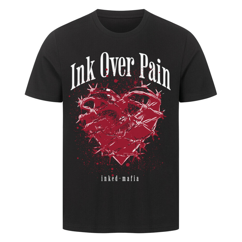 Ink over pain - Premium Shirt T-Shirt S Schwarz Tattoo Fashion von inked-mafia.de. Dieses Teil gehört in jeden Kleiderschrank eines inked-rebels! Finde ideale Geschenke für Tätowierte, Tattoofans oder Tätowierer.