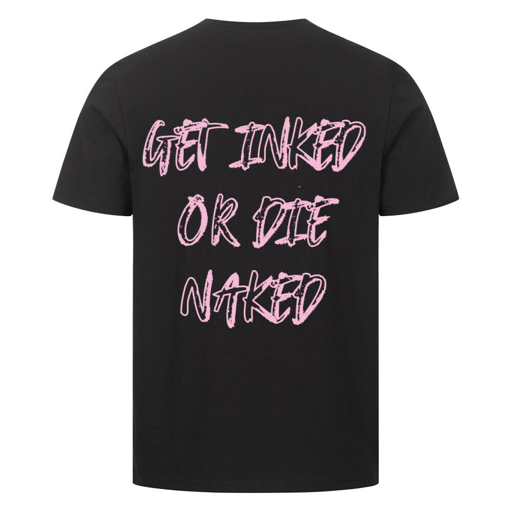 Get inked - Premium Backprint Shirt T-Shirt S Schwarz Tattoo Fashion von inked-mafia.de. Dieses Teil gehört in jeden Kleiderschrank eines inked-rebels! Finde ideale Geschenke für Tätowierte, Tattoofans oder Tätowierer.