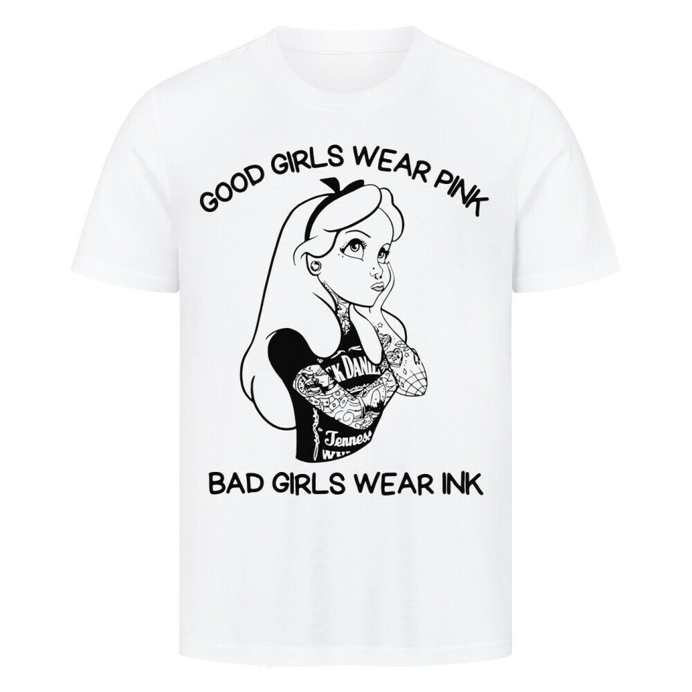Bad Girls - Premium Shirt T-Shirt S Weiß Tattoo Fashion von inked-mafia.de. Dieses Teil gehört in jeden Kleiderschrank eines inked-rebels! Finde ideale Geschenke für Tätowierte, Tattoofans oder Tätowierer.