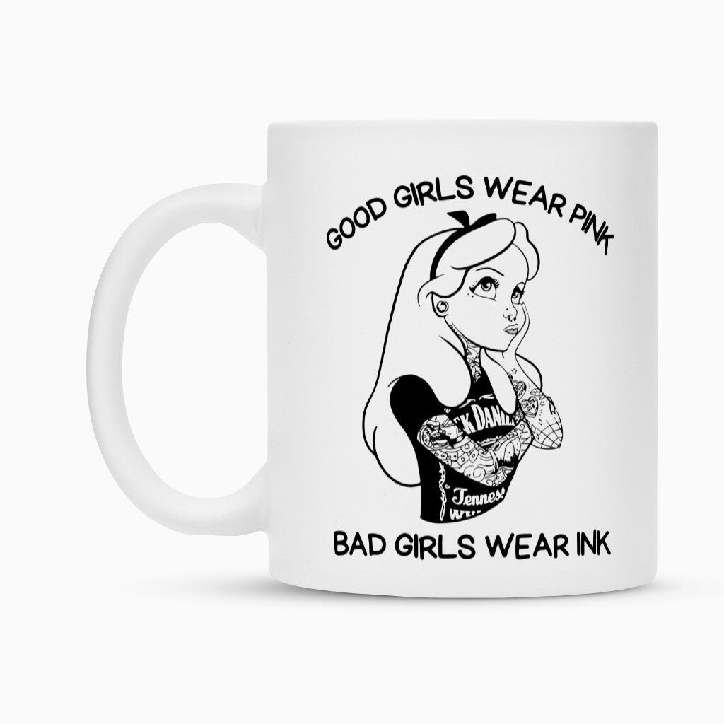 Bad Girls - Tasse Mug 300ml Weiß Tattoo Fashion von inked-mafia.de. Dieses Teil gehört in jeden Kleiderschrank eines inked-rebels! Finde ideale Geschenke für Tätowierte, Tattoofans oder Tätowierer.
