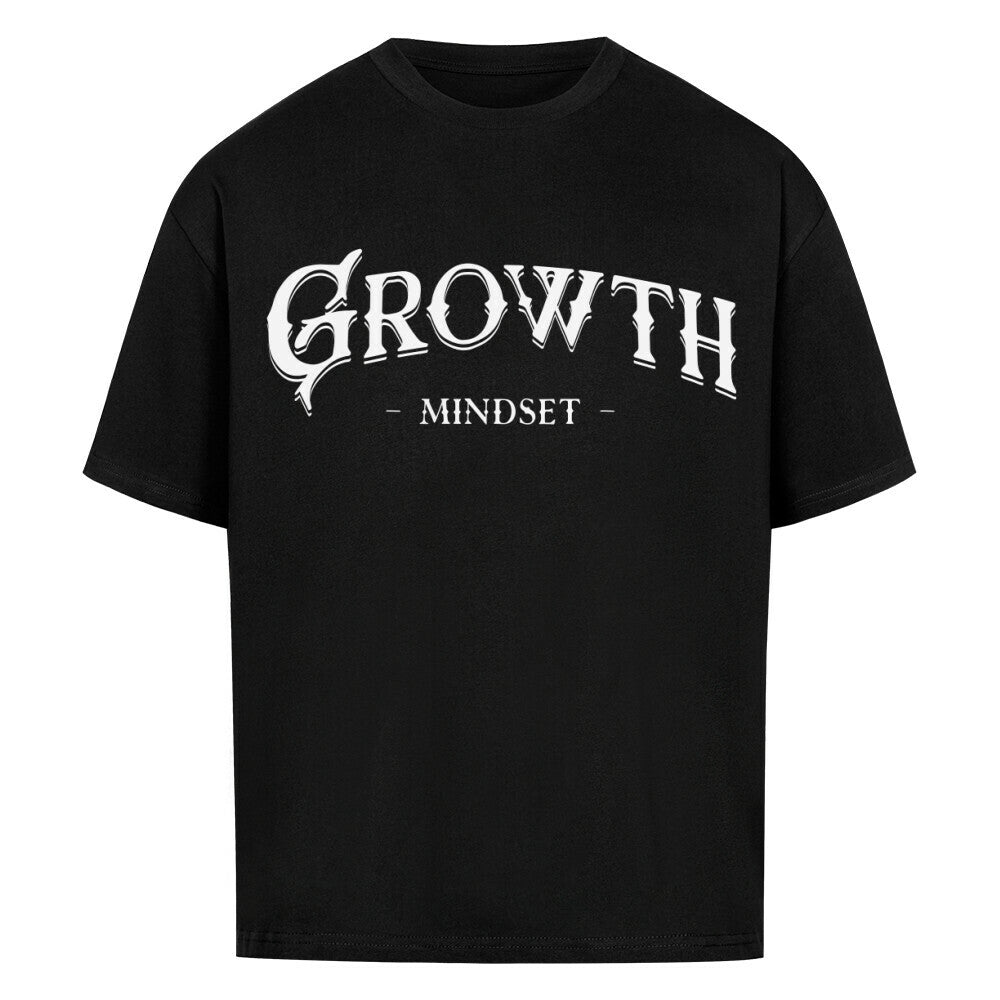 Growth Mindset - Heavy Oversized Shirt T-Shirt XS Schwarz Tattoo Fashion von inked-mafia.de. Dieses Teil gehört in jeden Kleiderschrank eines inked-rebels! Finde ideale Geschenke für Tätowierte, Tattoofans oder Tätowierer.