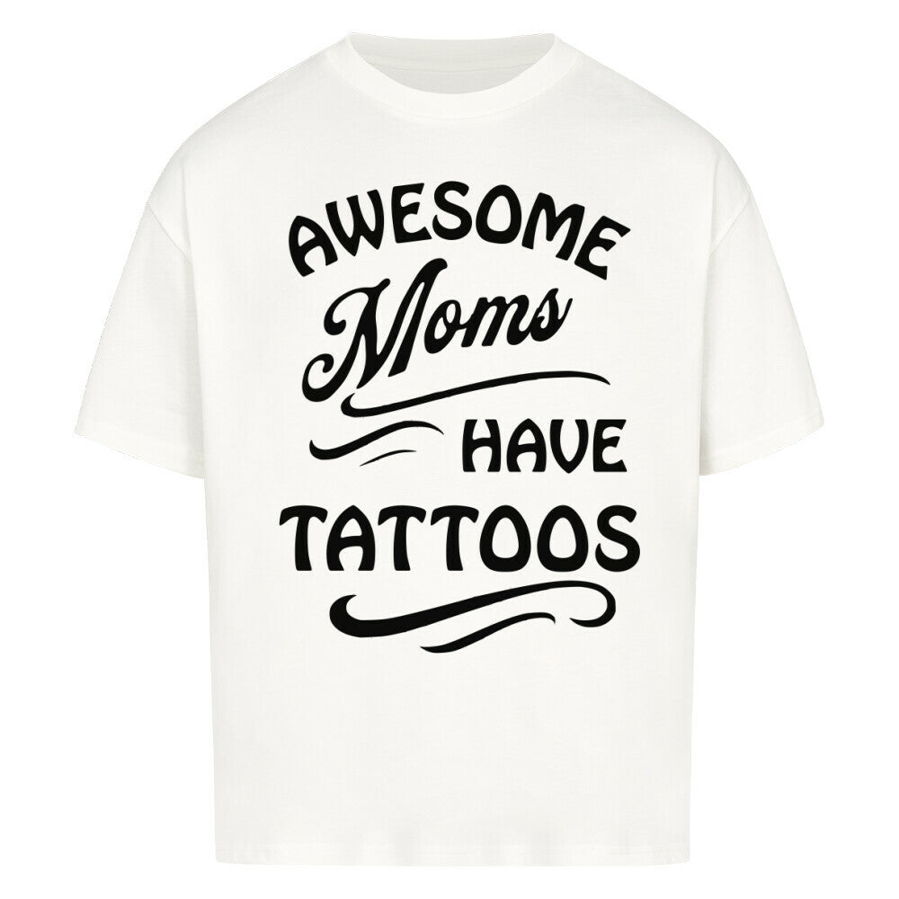 Awesome Moms - Heavy Oversized Shirt T-Shirt XS Weiß Tattoo Fashion von inked-mafia.de. Dieses Teil gehört in jeden Kleiderschrank eines inked-rebels! Finde ideale Geschenke für Tätowierte, Tattoofans oder Tätowierer.