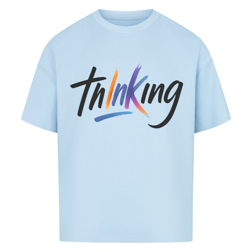 Thinking - Heavy Oversized Shirt T-Shirt XS Hellblau Tattoo Fashion von inked-mafia.de. Dieses Teil gehört in jeden Kleiderschrank eines inked-rebels! Finde ideale Geschenke für Tätowierte, Tattoofans oder Tätowierer.