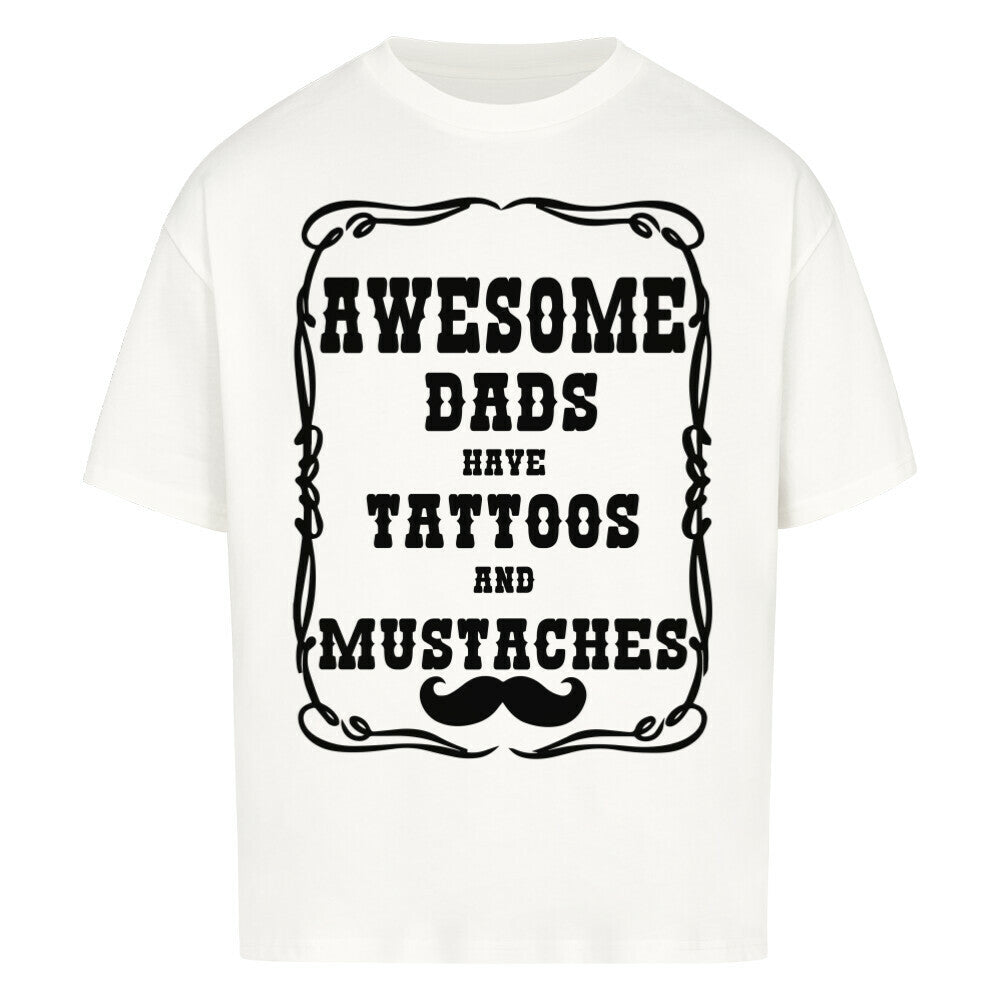 Awesome Dads - Heavy Oversized Shirt T-Shirt XS Weiß Tattoo Fashion von inked-mafia.de. Dieses Teil gehört in jeden Kleiderschrank eines inked-rebels! Finde ideale Geschenke für Tätowierte, Tattoofans oder Tätowierer.