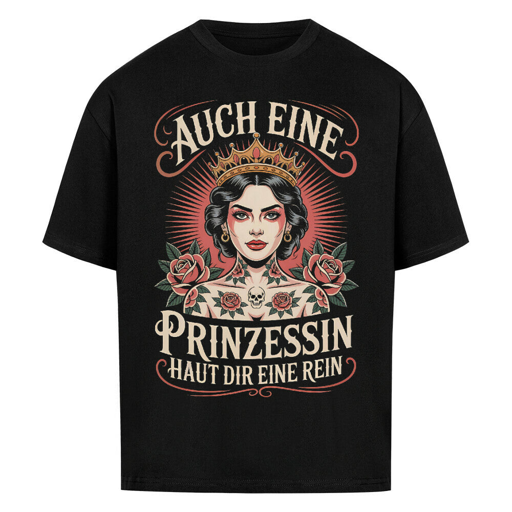 Prinzessin - Heavy Oversized Shirt T-Shirt XS Schwarz Tattoo Fashion von inked-mafia.de. Dieses Teil gehört in jeden Kleiderschrank eines inked-rebels! Finde ideale Geschenke für Tätowierte, Tattoofans oder Tätowierer.