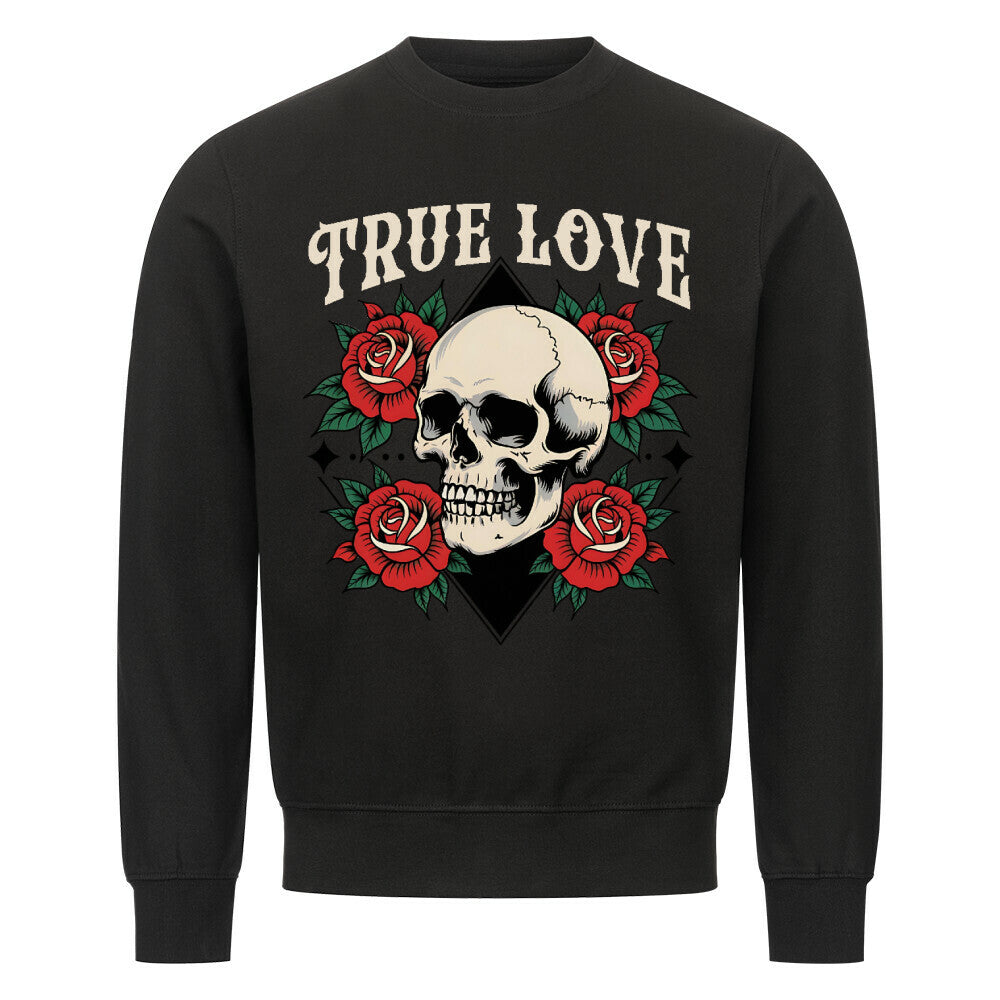 True Love - Sweatshirt Sweatshirt S Schwarz Tattoo Fashion von inked-mafia.de. Dieses Teil gehört in jeden Kleiderschrank eines inked-rebels! Finde ideale Geschenke für Tätowierte, Tattoofans oder Tätowierer.