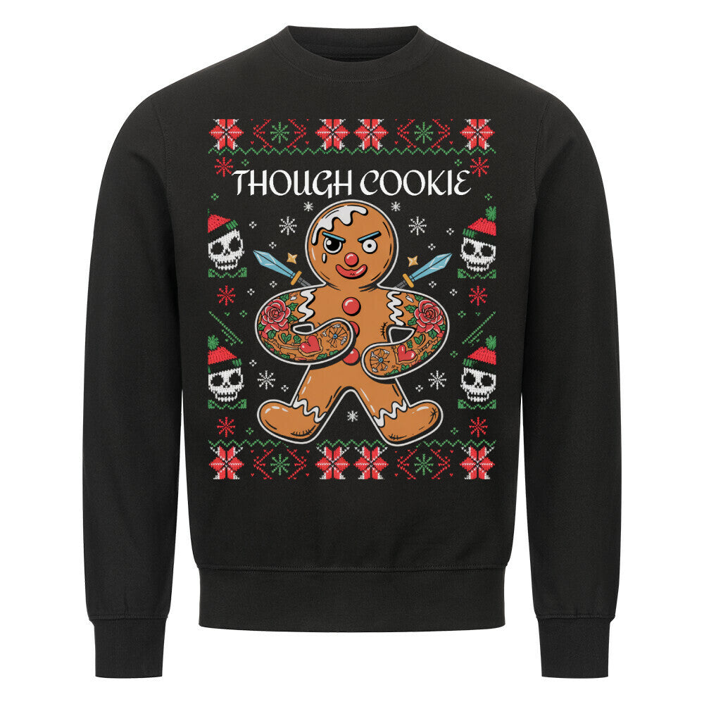 Though Cookie - Unisex Weihnachtssweater Sweatshirt S Schwarz Tattoo Fashion von inked-mafia.de. Dieses Teil gehört in jeden Kleiderschrank eines inked-rebels! Finde ideale Geschenke für Tätowierte, Tattoofans oder Tätowierer.