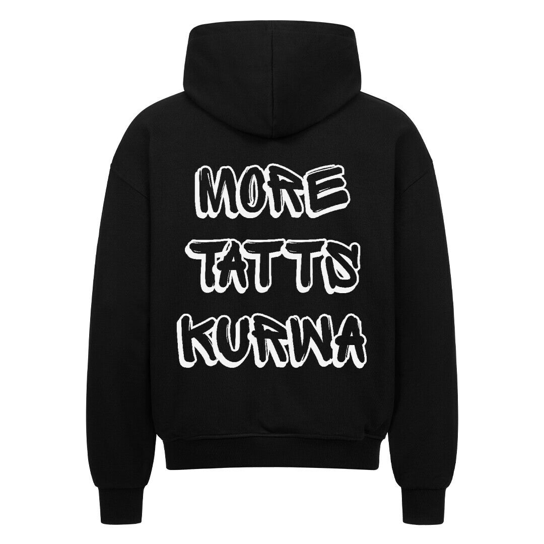 More Tatts kurwa - Heavy Oversized Backprint Zipper Hoodie S Schwarz Tattoo Fashion von inked-mafia.de. Dieses Teil gehört in jeden Kleiderschrank eines inked-rebels! Finde ideale Geschenke für Tätowierte, Tattoofans oder Tätowierer.