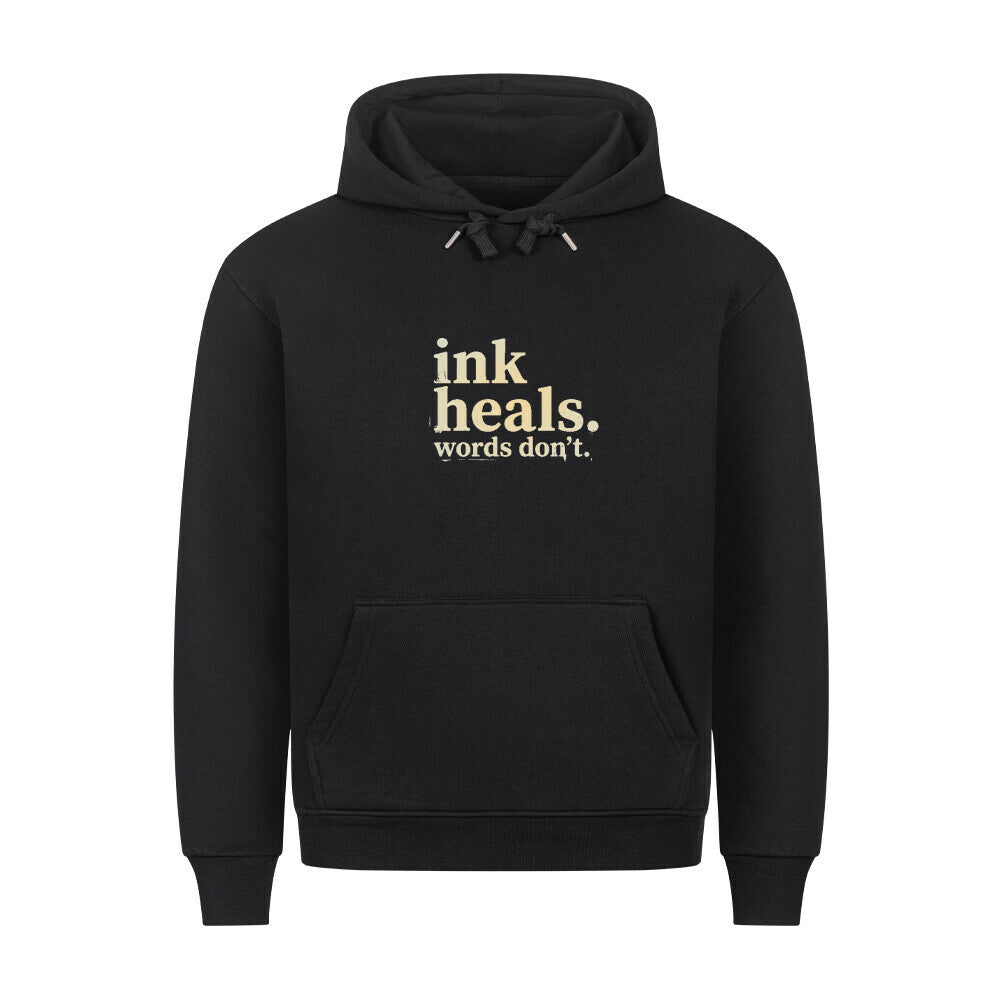 ink heals. - Hoodie Hoodie S Schwarz Tattoo Fashion von inked-mafia.de. Dieses Teil gehört in jeden Kleiderschrank eines inked-rebels! Finde ideale Geschenke für Tätowierte, Tattoofans oder Tätowierer.