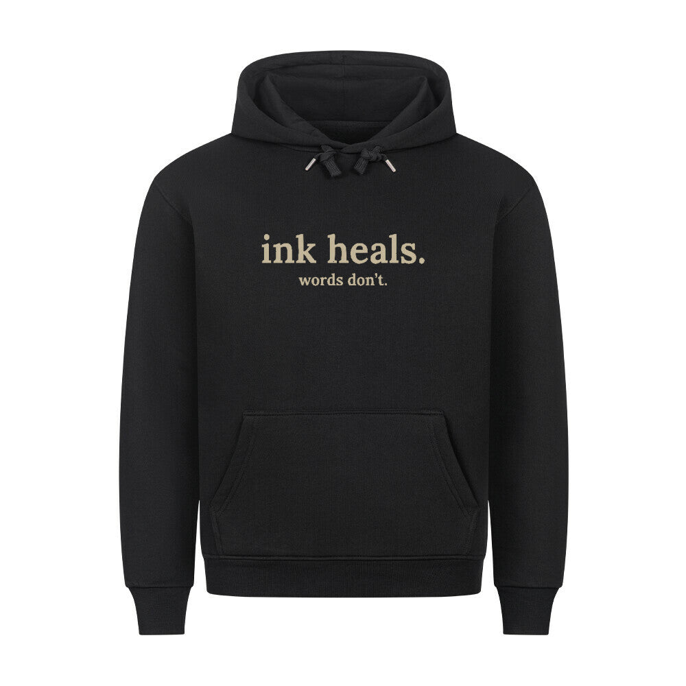 ink heals. - Hoodie Hoodie S Schwarz Tattoo Fashion von inked-mafia.de. Dieses Teil gehört in jeden Kleiderschrank eines inked-rebels! Finde ideale Geschenke für Tätowierte, Tattoofans oder Tätowierer.