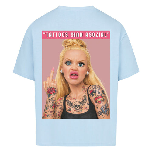 Asozial - Heavy Oversized Backprint Shirt T-Shirt XS Hellblau Tattoo Fashion von inked-mafia.de. Dieses Teil gehört in jeden Kleiderschrank eines inked-rebels! Finde ideale Geschenke für Tätowierte, Tattoofans oder Tätowierer.