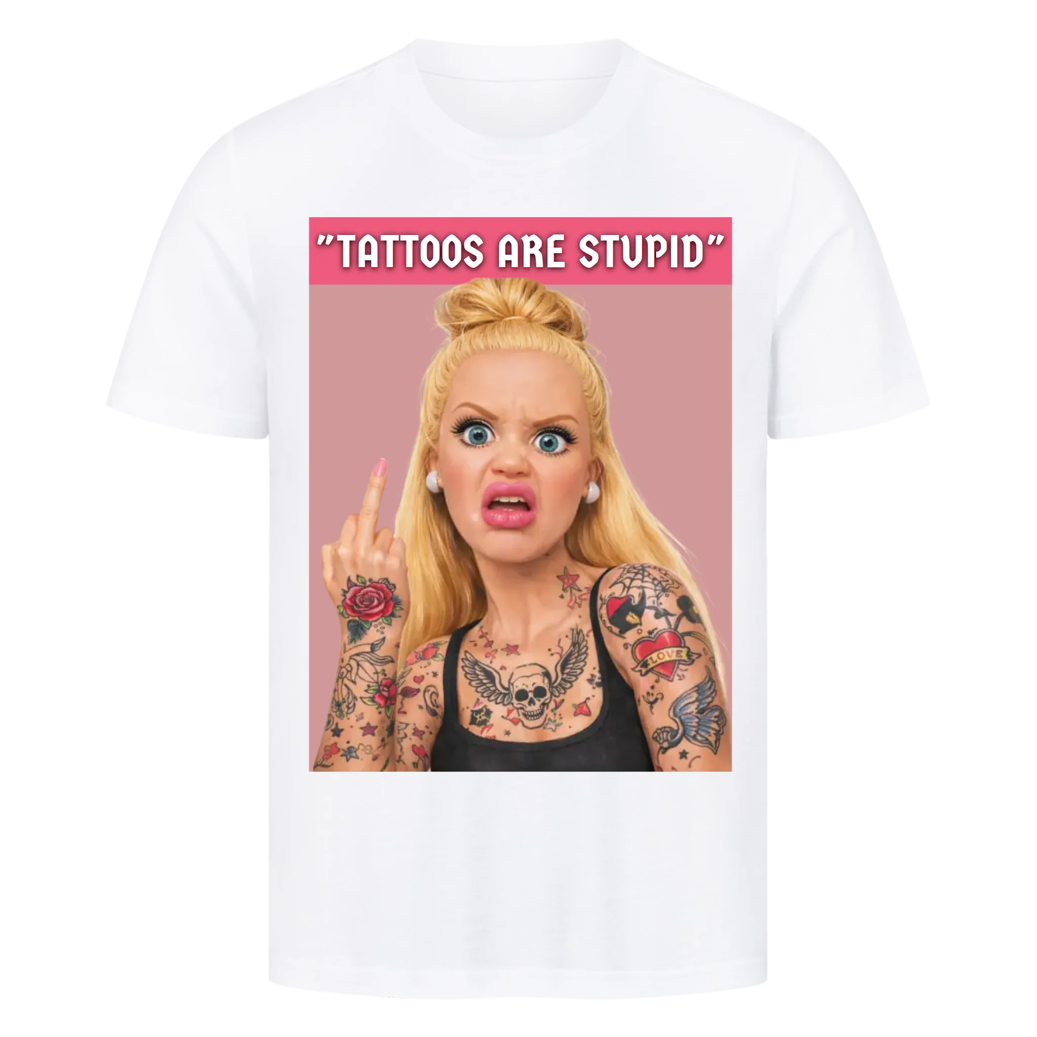 Tattoos are stupid - Premium Shirt (personalisierbar) Customizer Premium Shirt Weiß S Tattoo Fashion von inked-mafia.de. Dieses Teil gehört in jeden Kleiderschrank eines inked-rebels! Finde ideale Geschenke für Tätowierte, Tattoofans oder Tätowierer.