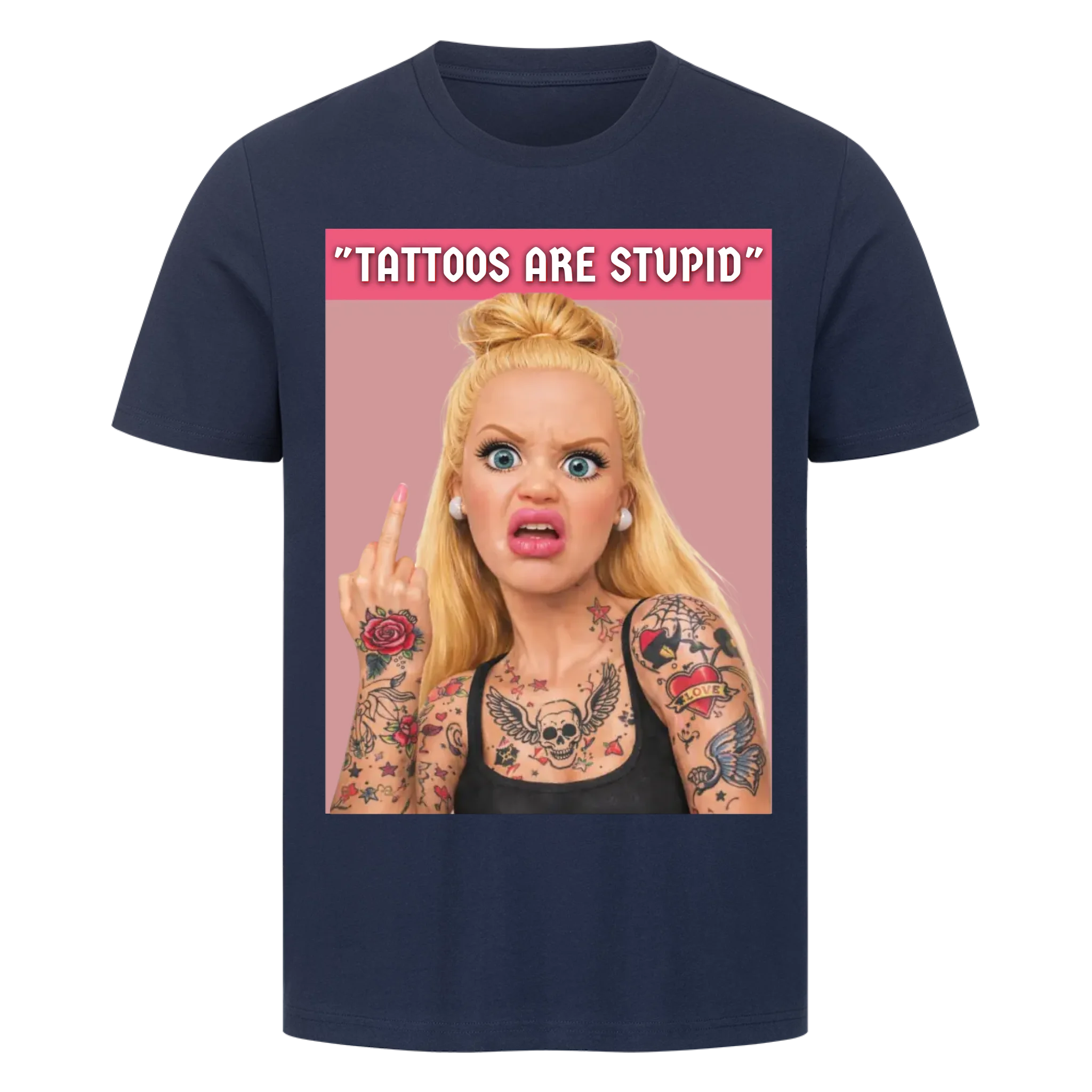 Tattoos are stupid - Premium Shirt (personalisierbar) Customizer Tattoo Fashion von inked-mafia.de. Dieses Teil gehört in jeden Kleiderschrank eines inked-rebels! Finde ideale Geschenke für Tätowierte, Tattoofans oder Tätowierer.