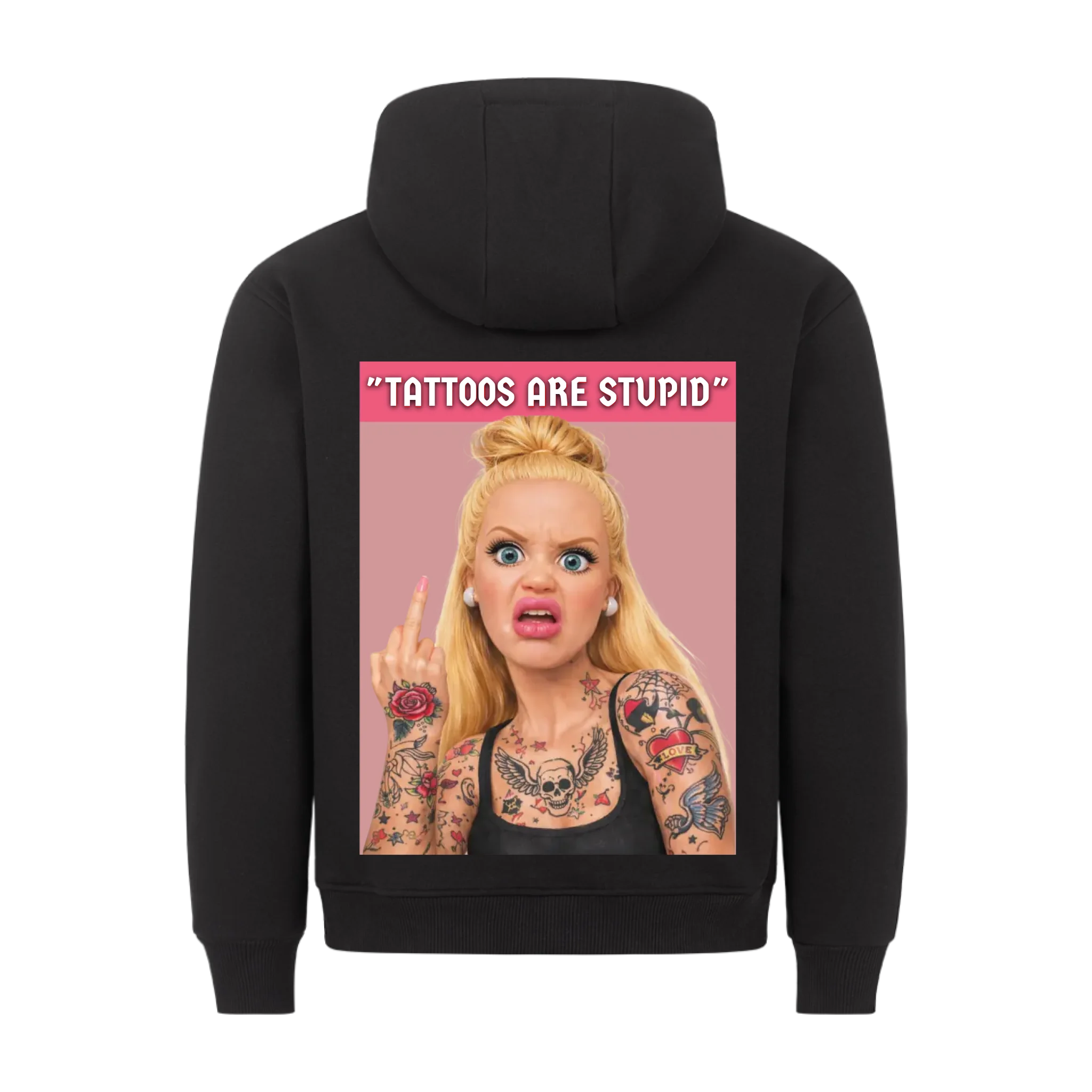 Tattoos are stupid - Backprint Hoodie (personalisierbar) Customizer Backprint Hoodie Schwarz S Tattoo Fashion von inked-mafia.de. Dieses Teil gehört in jeden Kleiderschrank eines inked-rebels! Finde ideale Geschenke für Tätowierte, Tattoofans oder Tätowierer.