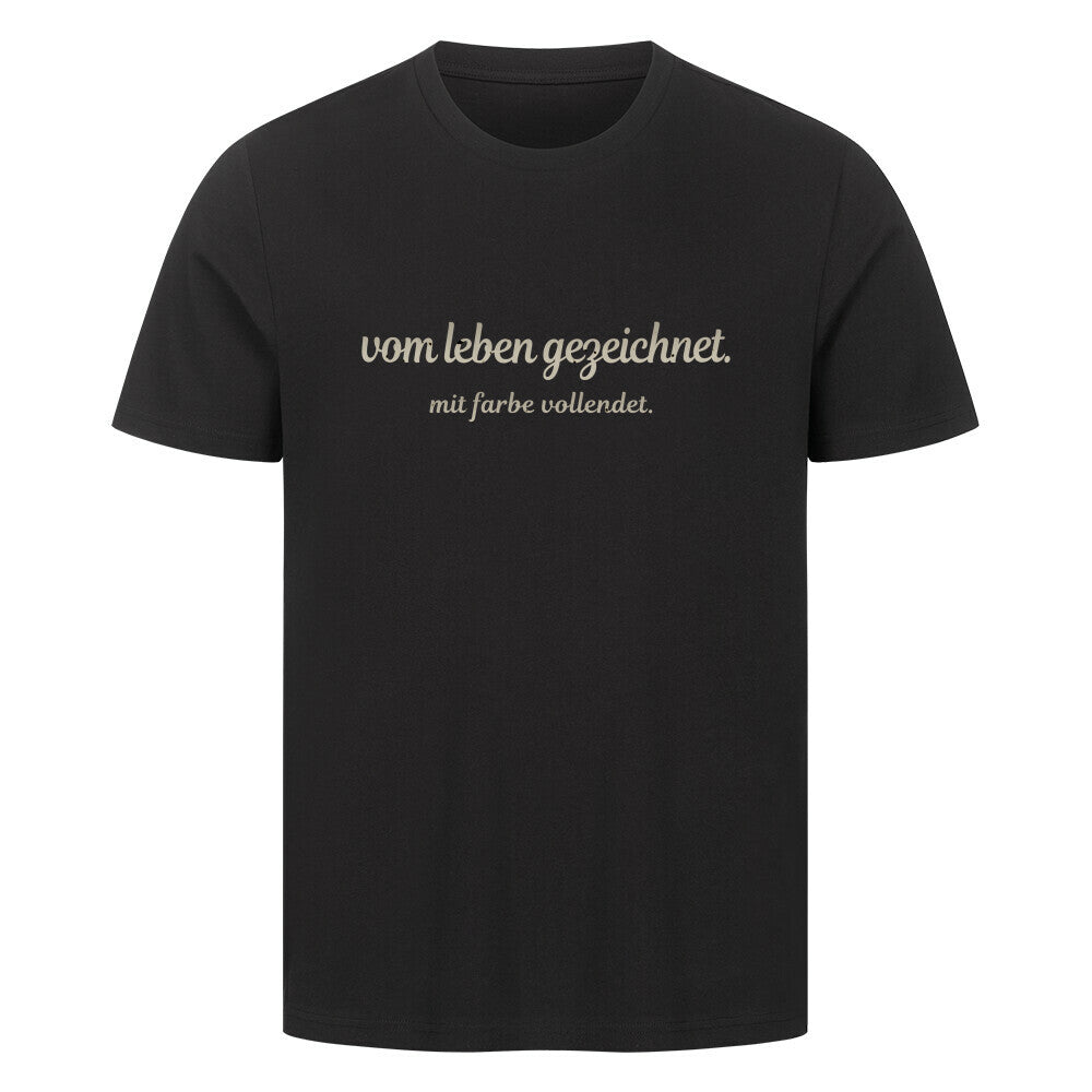 vom leben gezeichnet. - Premium Shirt T-Shirt S Schwarz Tattoo Fashion von inked-mafia.de. Dieses Teil gehört in jeden Kleiderschrank eines inked-rebels! Finde ideale Geschenke für Tätowierte, Tattoofans oder Tätowierer.