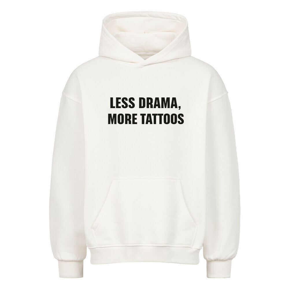 Less Drama - Heavy Oversized Hoodie Hoodie XS Weiß Tattoo Fashion von inked-mafia.de. Dieses Teil gehört in jeden Kleiderschrank eines inked-rebels! Finde ideale Geschenke für Tätowierte, Tattoofans oder Tätowierer.